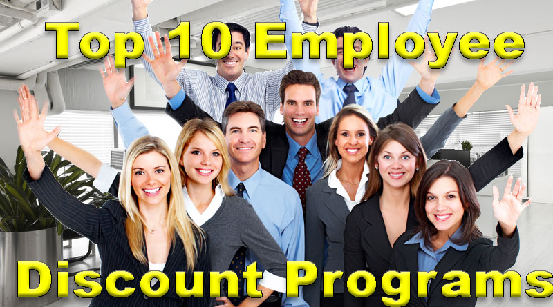 Top 10 Employee Discount Programs